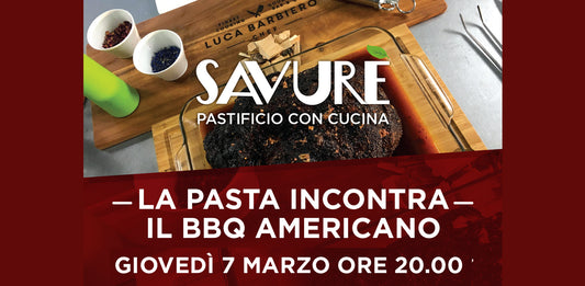 LA PASTA INCONTRA IL BBQ AMERICANO