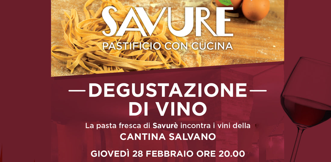 DEGUSTAZIONE DI VINO – CANTINA SALVANO