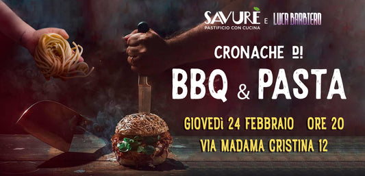 CRONACHE DI BBQ E PASTA